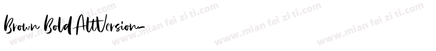 Brown BoldAltVersion字体转换